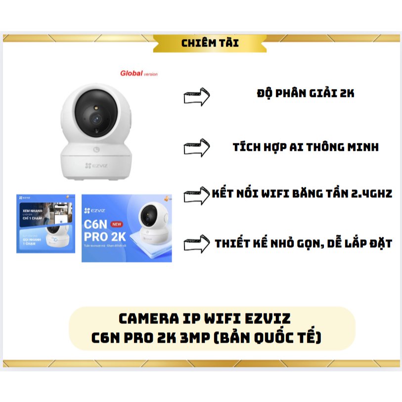 Camera IP Wifi EZVIZ C6N Pro 2K 3MP (Bản Quốc tế)