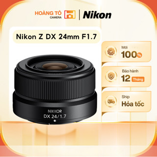 Ống kính Nikon NIKKOR Z DX 24mm F1.7 | Mới 100%
