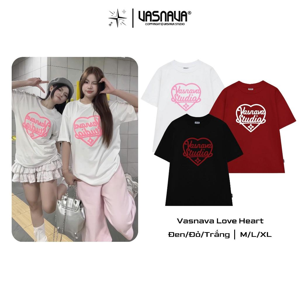  Áo Thun 280gsm thêu xù Vasnava Love Heart - Cotton Nam Nữ Unisex Tay Lỡ Oversize Cổ Tròn Top Women - Menswear 