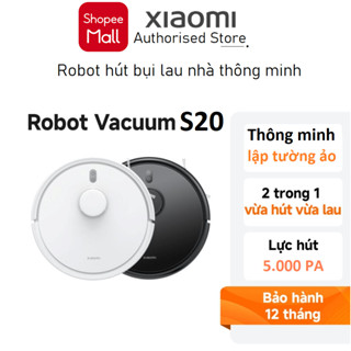 Robot hút bụi lau nhà Xiaomi Robot Vacuum S20 / S10 EU Bản quốc tế - Hàng chính hãng