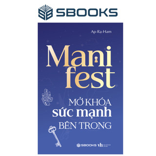Sách - Manifest - Mở Khóa Sức Mạnh Bên Trong - Sbooks
