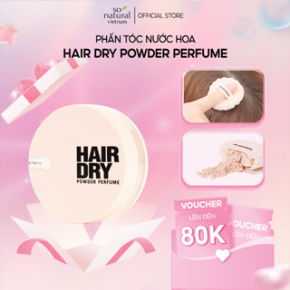 Phấn Tóc Gội Đầu Dạng Khô Hương Nước Hoa Hair Dry Powder Perfume SoNatural