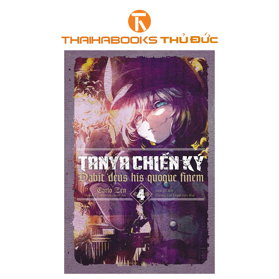 Sách - Tanya chiến ký 4 – Dabit deus his quoque finem