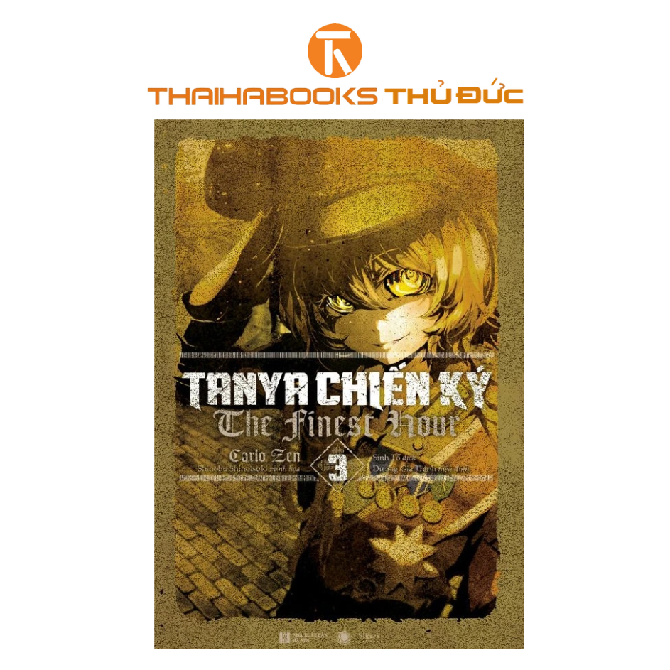Sách - Tanya chiến ký 3 - The finest hour (Bản thường)