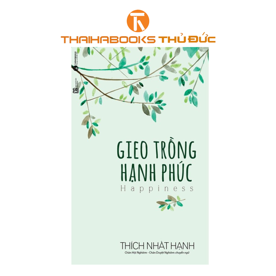 Sách - Gieo Trồng Hạnh Phúc - TB 2026