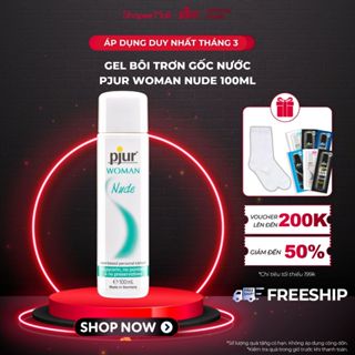 Gel bôi trơn gốc nước Pjur Woman Nude chai 100ml dành cho nữ đặc biệt dành cho làn da nhạy cảm an toàn lành tính