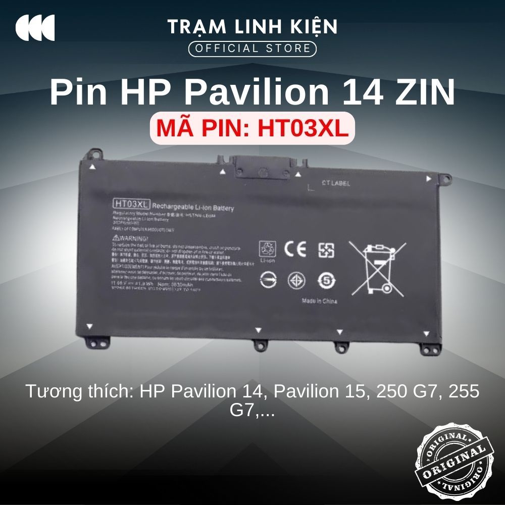 Pin Laptop HP HT03XL, pin HP Pavilion 14, Pavilion 15, 250 G7, 255 G7 Zin 6 Cell - Trạm Linh Kiện