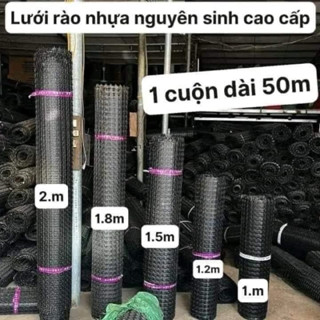 lưới nhựa nguyên sinh. cao 1m5 dài 50m. lưới nhựa dẻo làm rào vườn- lưới quây chuồng gà- vịt-lưới mỏng nặng 10kg