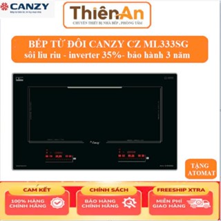 Bếp Từ đôi Canzy CZ ML333SG  bếp từ âm bàn cs 6000w. tự ngắt khi hết nước, bếp điện từ đôi inverter tiết kiệm điện,