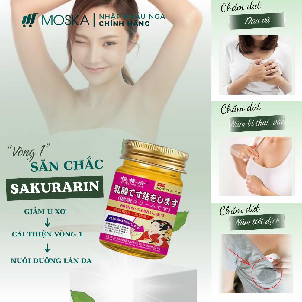 KEM TAN U TUYẾN VÚ SAKURARIN NHẬT BẢN 50G GIẢM SƯNG ĐAU CĂNG TỨC NGỰC, TIÊU BIẾN U CỤC Ở VÚ, LOẠI BỎ U TUYẾN VÚ THẮT NÚT