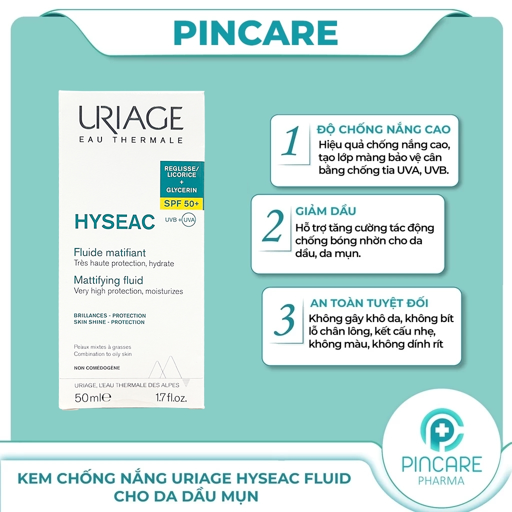 Kem chống nắng cho da dầu mụn Uriage Hyseac Fluide SPF50 50ml - Hàng chính hãng - PINCARE Health & Beauty