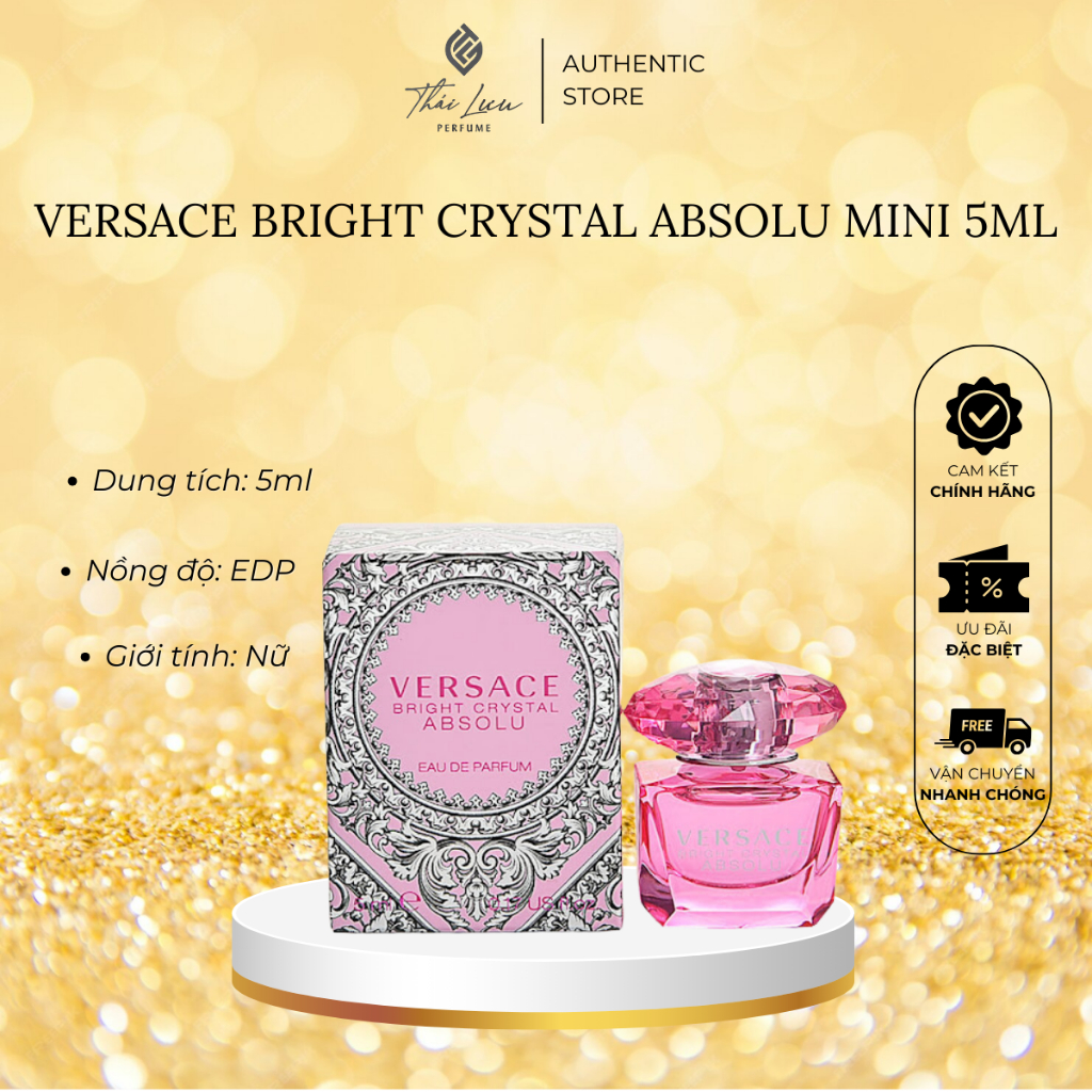 Nước hoa Versace Bright Crystal Absolu mini 5ml | Thái Lưu Authentic