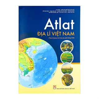 Sách - Atlat Địa Lí Việt Nam Theo Chương Trình Giáo Dục Phổ Thông 2018 (Bản Mới) - NXB Giáo Dục