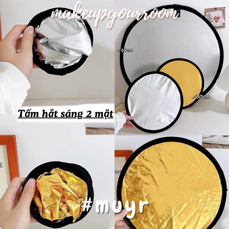 [Sẵn] Tấm Hắt Sáng - Phản Quang 2 Mặt 2in1 Hỗ Trợ Ánh Sáng Chụp Ảnh Ngoài Trời 30-60cm Có Thể Gấp Gọn