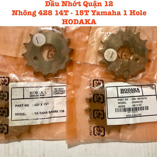 Nhông HODAKA Yamaha 14T 15T - 428 Sirius Fi Exciter R15 MT15 XSR155 FZ155 Made in Malaysia