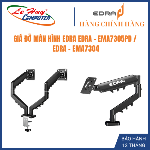 Giá đỡ màn hình EDRA - EMA7305PD / EDRA - EMA7304 - Hàng Chính Hãng Bảo Hành 12 Tháng