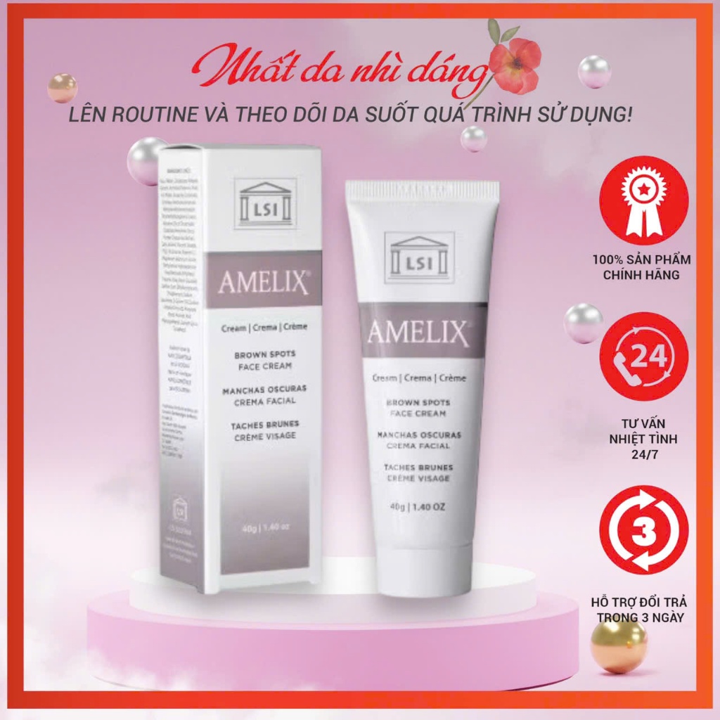 Kem Dưỡng Amelix ,LSI Amelix Cream Trắng Sáng Da, Ngừa Đốm Nâu Thâm Nám  40g[HÀNG CÔNG TY]