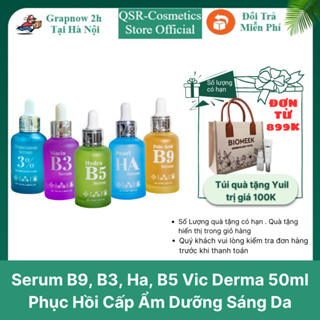 Serum B9, B3, Ha, B5 Vic Derma 50ml Phục Hồi Cấp Ẩm Dưỡng Sáng Da
