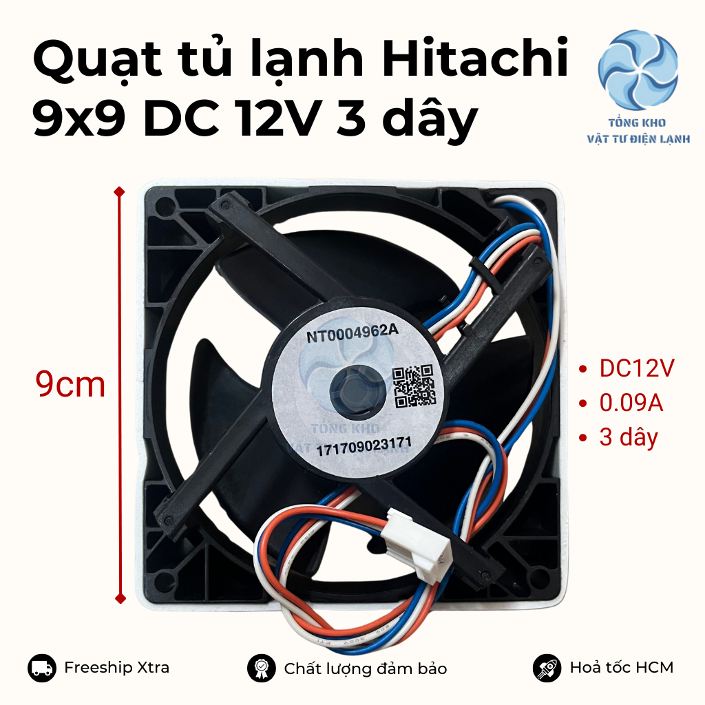 Quạt tủ lạnh Hitachi 9x9 DC 12V 0.09A 3 dây xanh, trắng, cam - Quạt tủ lạnh Hitachi 3 cánh 3 dây