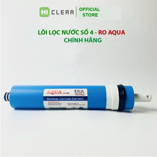 Lõi lọc nước RO AQUA LÕI SỐ 4 lọc sạch 99% cặn bẩn uống trực tiếp lắp đặt tất cả các dòng máy lọc RO