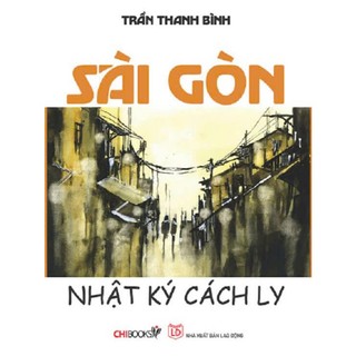 Sách: Sài Gòn nhật ký cách ly