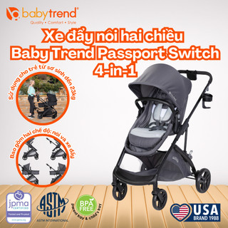 Xe đẩy nôi hai chiều Baby Trend Passport Switch 4-in-1