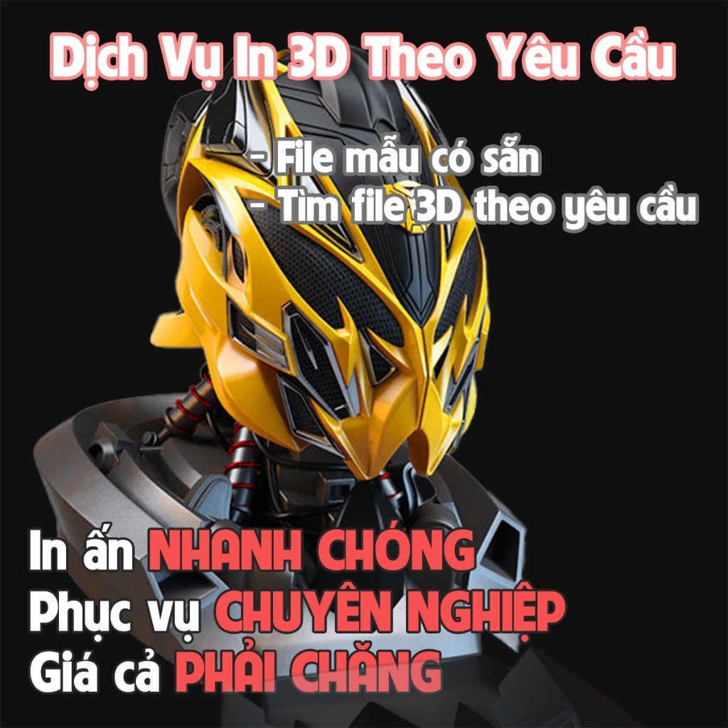 Dịch Vụ In 3D Theo Yêu Cầu - Tìm File 3D - Thiết Kế File 3D - In 3D Giá Rẻ