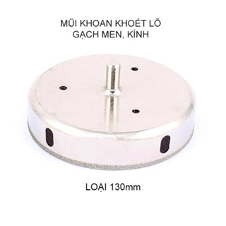 (Bigseller) Mũi khoan khoét lỗ gạch men, kính, gốm sứ đa năng, kích thước từ 130-160mm tùy chọn