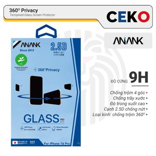 Kính Cường Lực Chống Nhìn Trộm Anank 360 Full Màn Chống Trầy, Bảo Vệ Loa Cho iPhone 16/15/14 Pro Max