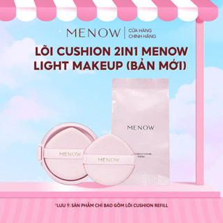 [Chỉ bao gồm Lõi Cushion Refill] Cushion kèm phấn phủ 2in1 Menow Light Makeup Cushion Powder Cream Pink Series 17gr