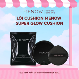 Lõi Cushion siêu kiềm dầu, căng bóng Menow Super Glow Cushion 8gr