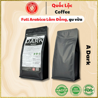 Cà Phê Rang Mộc Arabica Dark Roast 500g - Pha Phin & Pha Máy - Quốc Lộc