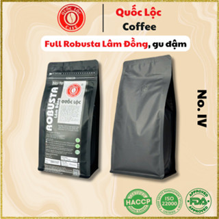 Cà Phê Rang Mộc Robusta Nguyên Chất NO4 500g - Pha Phin & Pha Máy - Quốc Lộc
