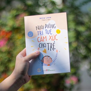 Sách: Nuôi Dưỡng Trí Tuệ Cảm Xúc Cho Trẻ + Bước Vào TG + Sơ Cứu Tâm Trí Trẻ + Nghệ Thuật Trò Chuyện