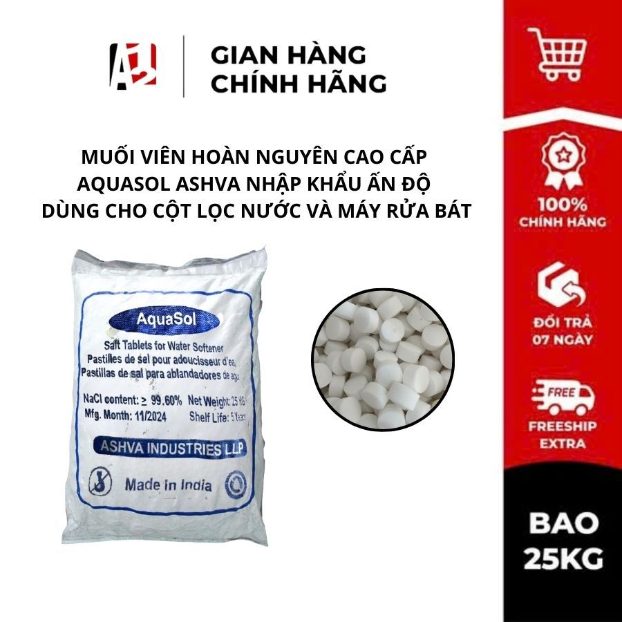 [BAO 25KG] MUỐI VIÊN HOÀN NGUYÊN AQUASOL ẤN ĐỘ –DÙNG CHO MÁY RỬA BÁT, LỌC NƯỚC | MIỄN PHÍ VẬN CHUYỂN