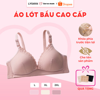  Áo lót bầu cho con bú nâng ngực định hình vòng 1 sau sinh Lysava áo lót bà bầu cúc mở Bigsize AL4 