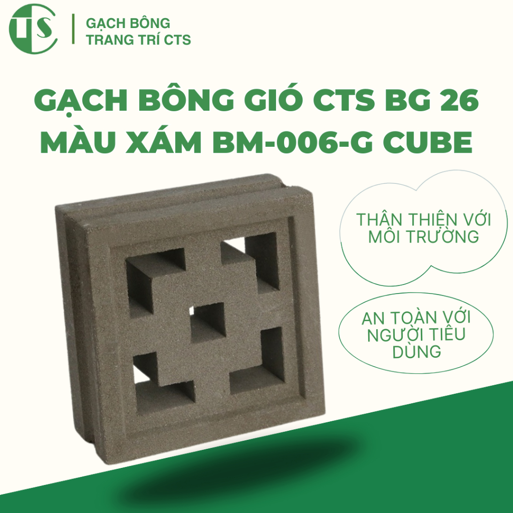 Gạch bông gió CTS BG 26 màu xám BM-006-G Cube - CTS Green