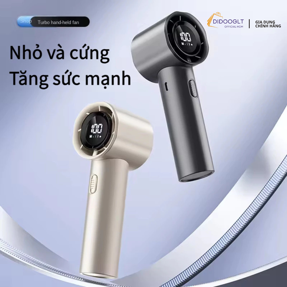Quạt Tubor Cầm Tay Cao Cấp Tốc Độ Gió Mạnh Màn Hình LED Hiển Thị Sạc Nhanh TYPE C ( DIDOOGLT)