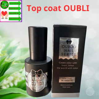 Top ,base ,cúng móng  OUBLI hàng loại 1