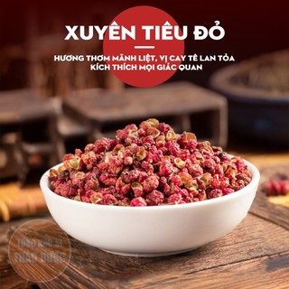 Hạt tiêu Tứ Xuyên 500g, xuyên tiêu đỏ khô, hoa tiêu làm gia vị, lẩu cay tứ xuyên, thơm, cay