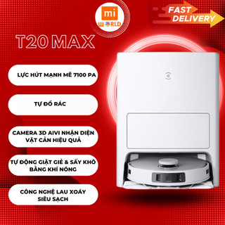  Robot hút bụi Lau nhà X1omni T20 Max-Lực hút khoẻ 7100PA,tự giặt giẻ tự đổ rác 
