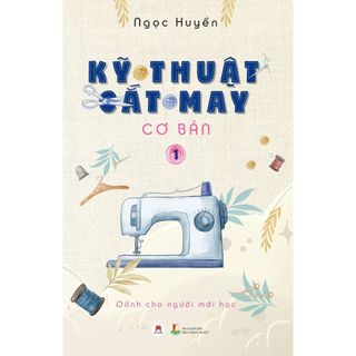 Sách - Combo Kỹ Thuật Cắt May Cơ Bản (Bộ 2 Cuốn) - HH