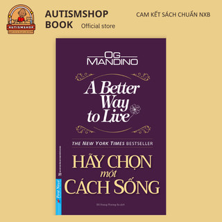 Sách - Hãy chọn một cách sống - A better way to live