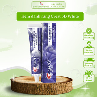 Kem Đánh Răng Crest 3D White Advance Whitening, Crest 3D White Hơi Thở Thơm Mát - Shopmarsvn