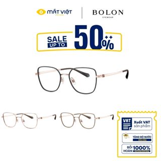Gọng Kính Nữ BOLON BA7030 Gọng Kính Cận, Gọng Kính Đa Giác Cao Cấp, Mắt Kính Mắt Việt