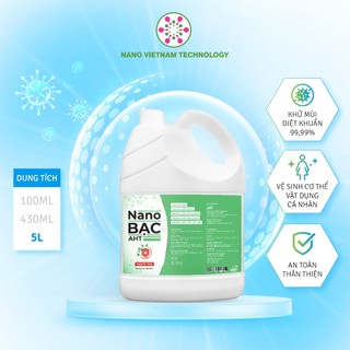 [Deal Hời] Dung dịch Nano Bạc AHT diệt khuẩn, kháng khuẩn, khử mùi nhà cửa, đồ dùng, vật dụng, đồ chơi cho trẻ em 5L