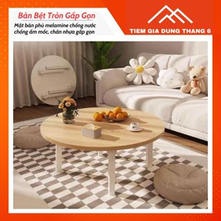 Bàn Bệt Tròn Chân Nhựa Gấp Gọn, Bàn Trà Gỗ MDF - Bàn Trà Sofa Tiện Lợi Giá Rẻ Nhiều Màu Lựa Chọn
