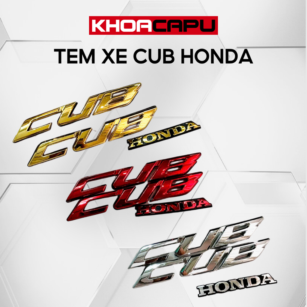 Tem Cub, Tem Xe Cub, Tem Dán Xe Cub, Tem Chữ Honda, Tem Logo Honda
