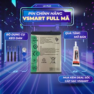 Pin Vsmart zin chính hãng đủ các model máy: Live, Live 4, Active 3, Joy 3, Joy 4, Star 3, Bee 3...