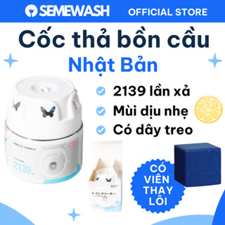 Lọ thả bồn cầu viên Semewash thả bồn cầu toilet cục cốc thả sáp diệt khuẩn lau tan sạch khử mùi